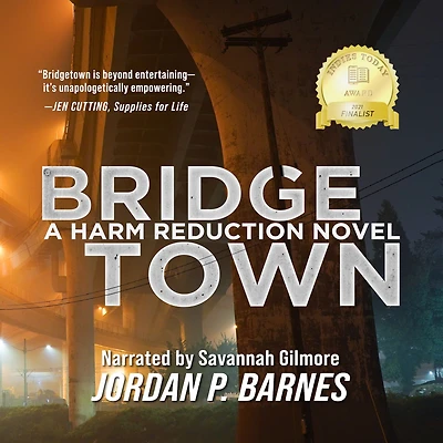 Bridgetown: A Harm Reduction Novel
