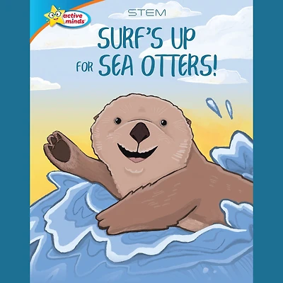 Surf's Up for Sea Otters / All About
