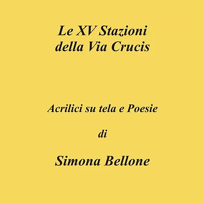 Le XV stazioni della via Crucis