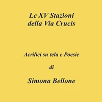 Le XV stazioni della via Crucis