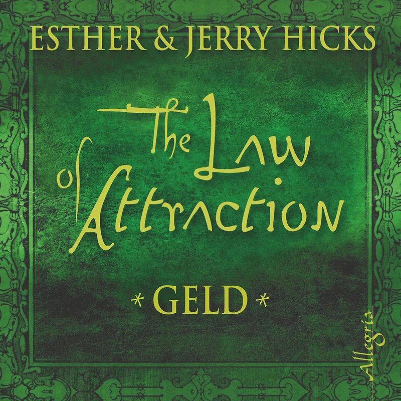The Law of Attraction, Geld (Abridged)