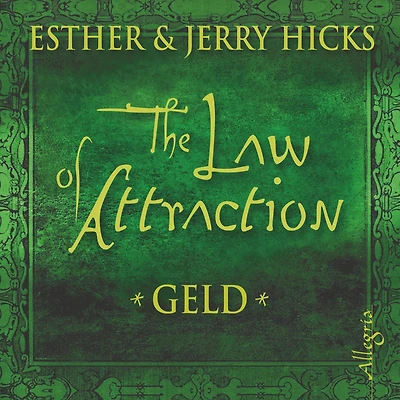 The Law of Attraction, Geld (Abridged)