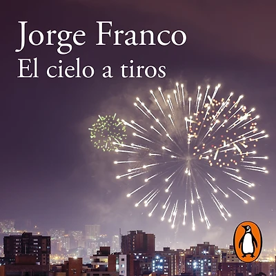 El cielo a tiros