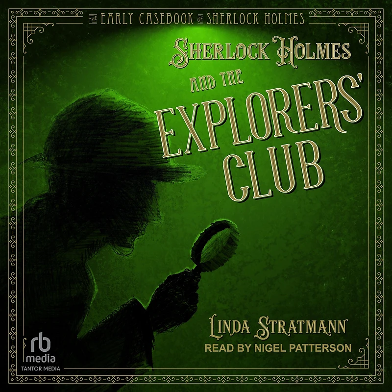 Sherlock Holmes and the Explorers' Club