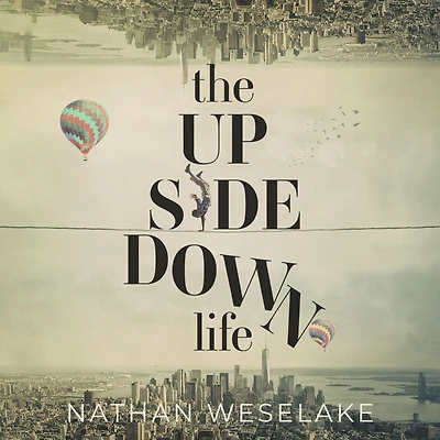 The UpSideDown Life