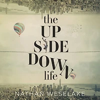 The UpSideDown Life