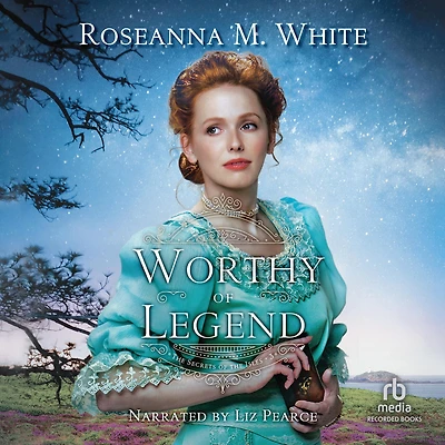Worthy of Legend (The Secrets the Isles Book #3)