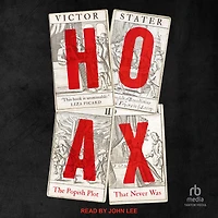 Hoax: The Popish Plot that Never Was