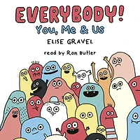 Everybody!: You, Me & Us