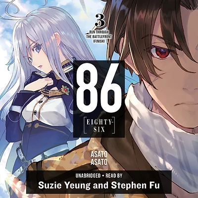 86--EIGHTY-SIX, Vol. 3 (light novel): Run Through the Battlefront (Finish)