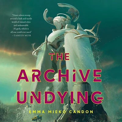 The Archive Undying
