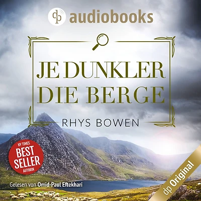 Je dunkler die Berge - Ein Wales-Krimi - Ein Fall für Constable Evans-Reihe, Band 5 (Ungekürzt)