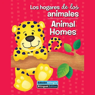 los hogares de animales / Animal Homes