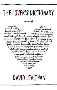 The Lover's Dictionary: A Novel
