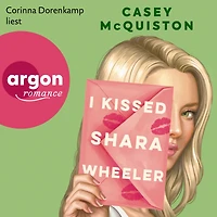 I Kissed Shara Wheeler (German Edition)