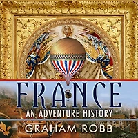 France: An Adventure History