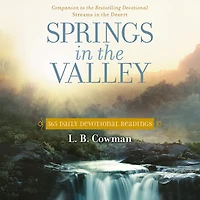 Springs the Valley: 365 Daily Devotional Readings