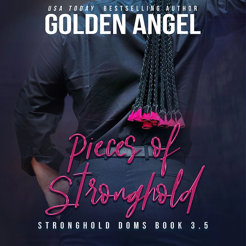 Pieces of Stronghold: A Stronghold Novel