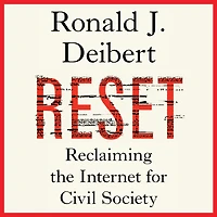 Reset: Reclaiming the Internet for Civil Society