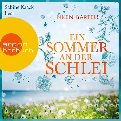 Ein Sommer an der Schlei (Ungekürzte Lesung)