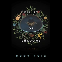 Valley of Shadows: A Novel