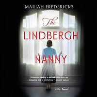 The Lindbergh Nanny: A Novel
