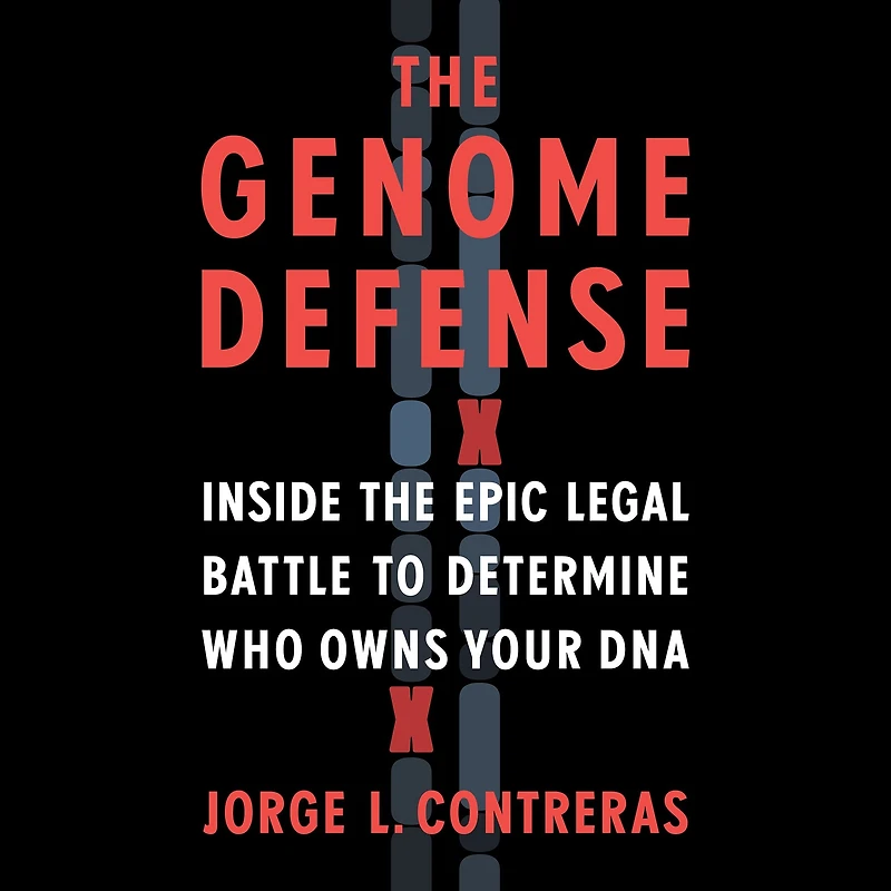 the Genome Defense: Inside Epic Legal Battle to Determine Who Owns Your DNA