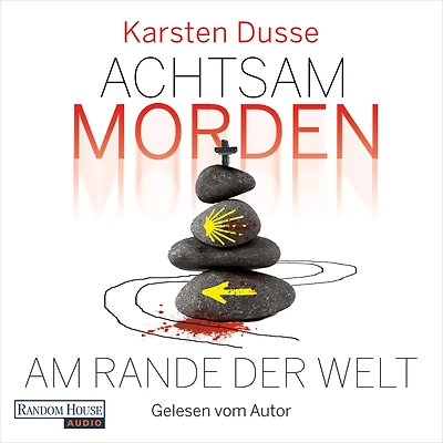 Achtsam morden am Rande der Welt (3) (Abridged)