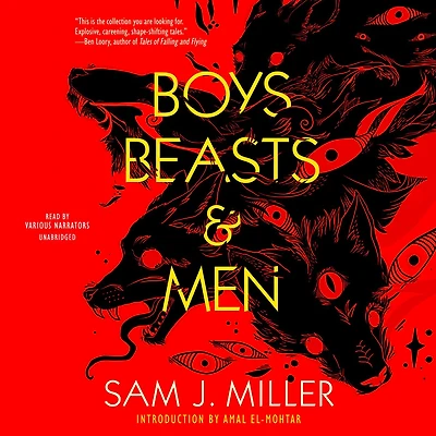 Boys, Beasts & Men