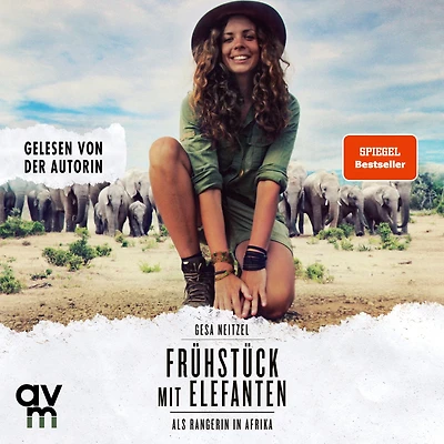 Frühstück mit Elefanten: Als Rangerin Afrika
