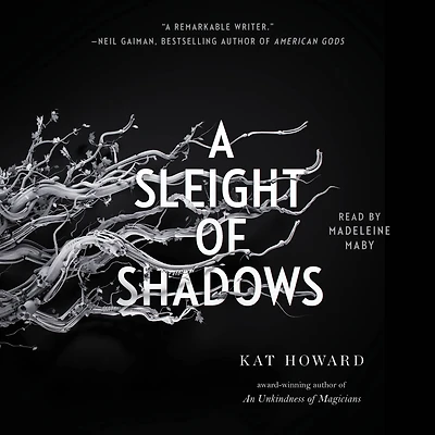 A Sleight of Shadows