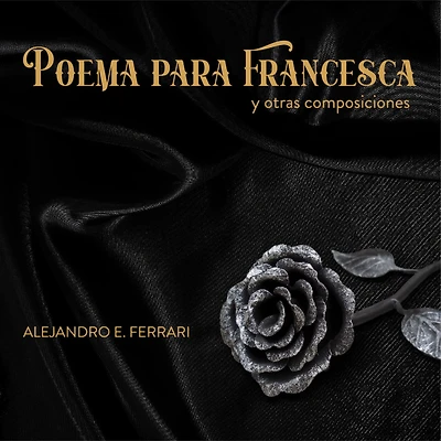 Poema para Francesca y otras composiciones