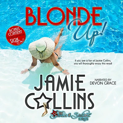 Blonde Up! (Secrets and Stilettos Series, #1)