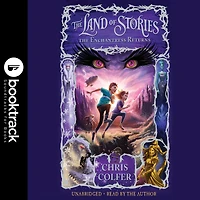 The Enchantress Returns (The Land of Stories Series #2)