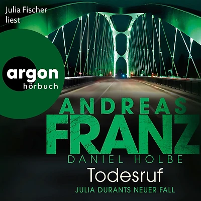 Todesruf - Julia Durant ermittelt, Band 22 (Gekürzt)