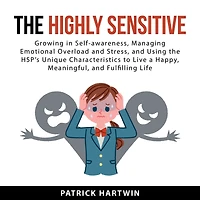 The Highly Sensitive