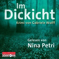 Krimi to go: Im Dickicht