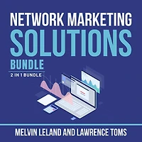 Network Marketing Solutions Bundle, 2 in 1 Bundle: Network Marketers and Online Network Marketing