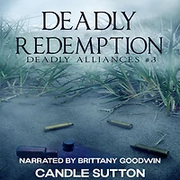 Deadly Redemption