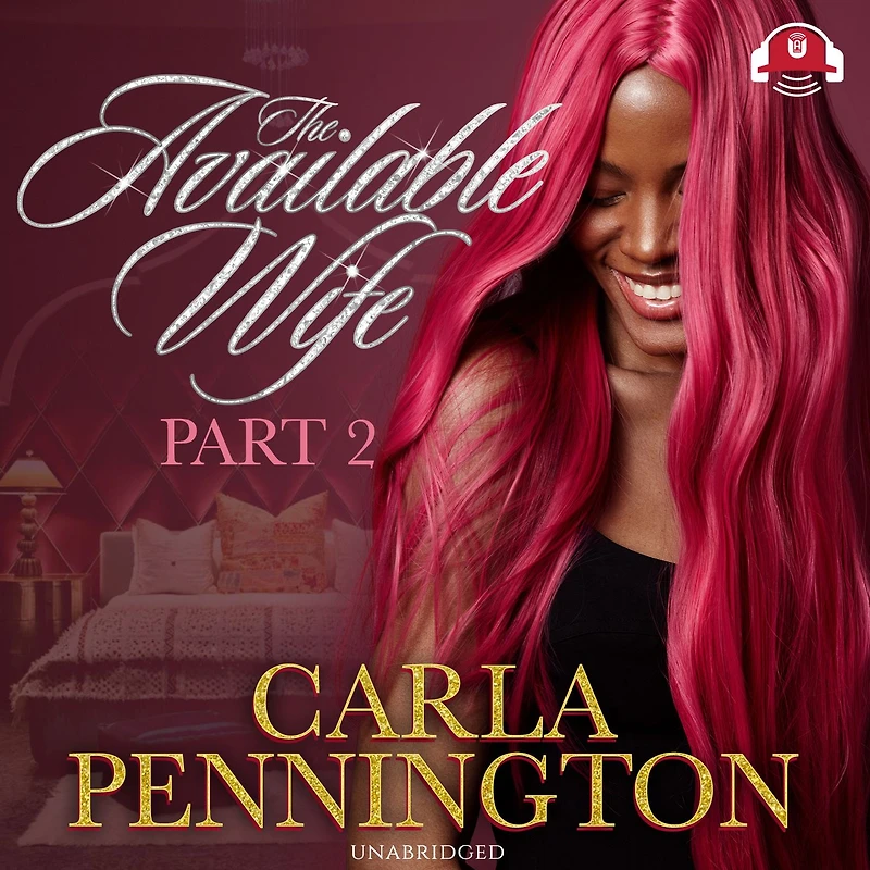 The Available Wife Part 2