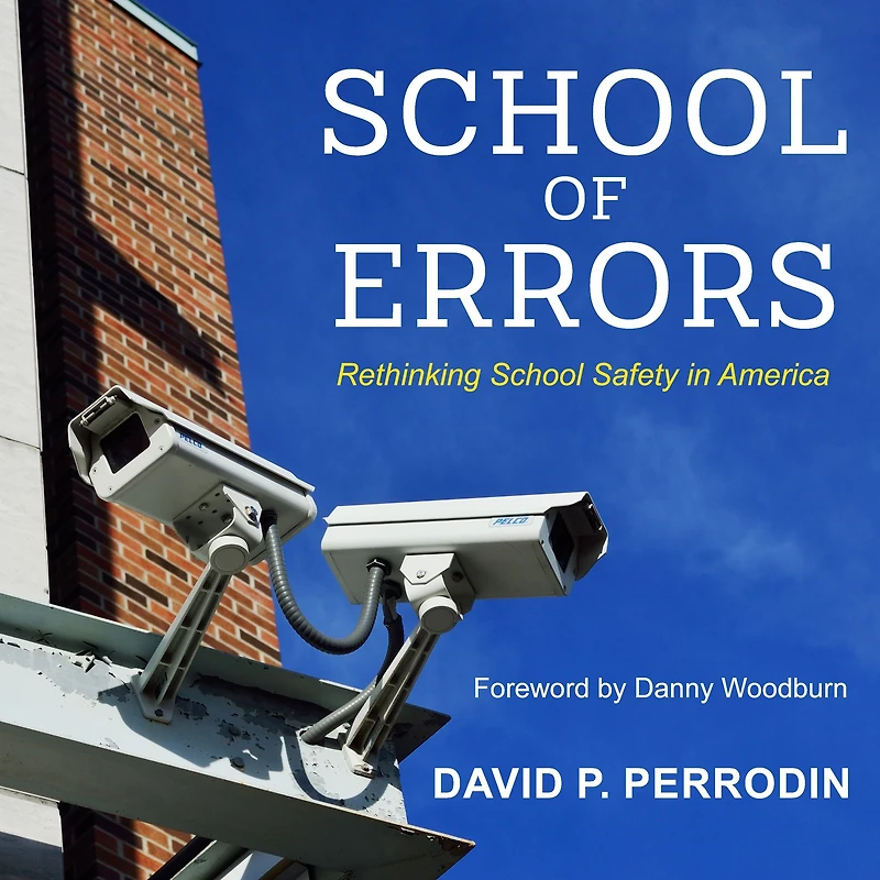 School of Errors: Rethinking Safety America
