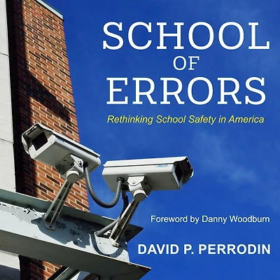 School of Errors: Rethinking Safety America