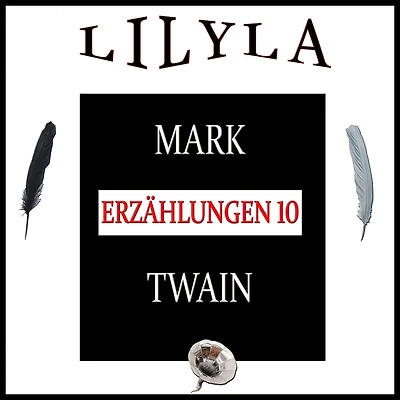 Erzählungen 10: Ein "Verwogenes Weib", Wie man Mörder zu Helden des Tages macht, Das neue Verbrechen, Eine wahre Begebenheit.