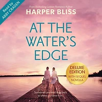 At the Water's Edge - Deluxe Edition
