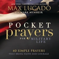 Pocket Prayers for Military Life: 40 Simple That Bring Faith and Courage