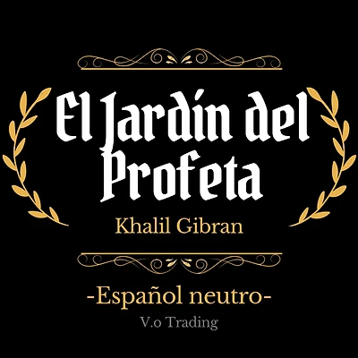El jardín del profeta (completo)