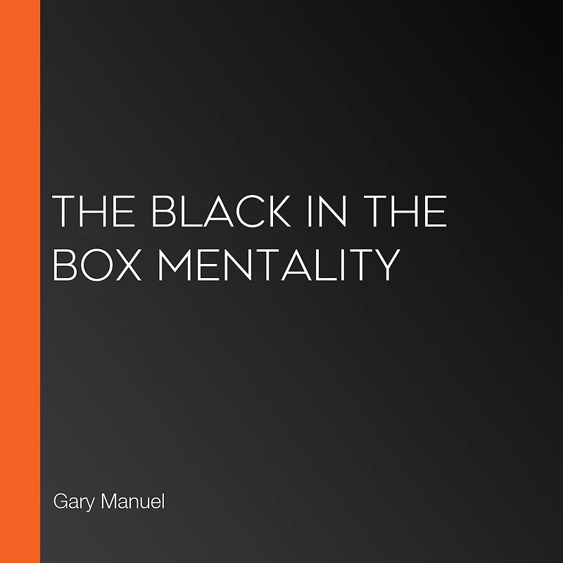 the Black Box Mentality