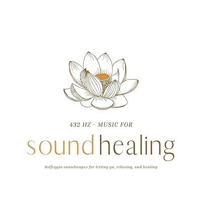 432 Hz Music for Sound Healing: Solfeggio Soundscapes for Letting Go, Relaxing, and Healing (Update 2022)