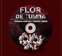 flor de tumba (flè kav): poemas cortos y versos libres