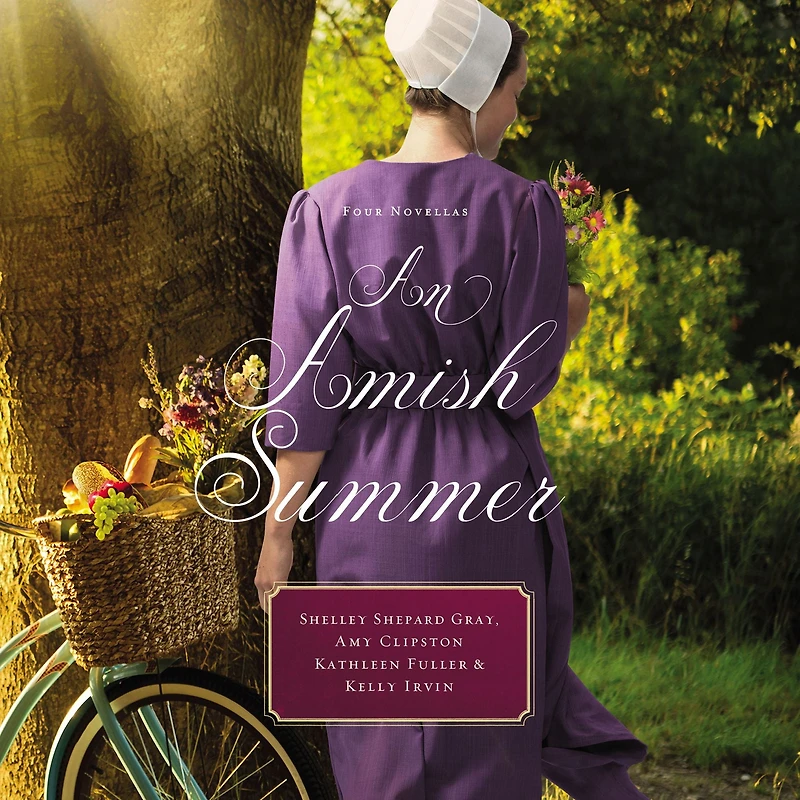 An Amish Summer: Four Stories